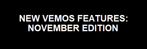 New Vemos Features: November Edition